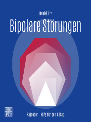 cover image of Ratgeber Bipolare Störungen